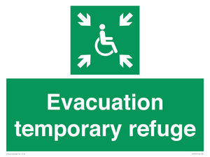 Evacuation temporary refuge